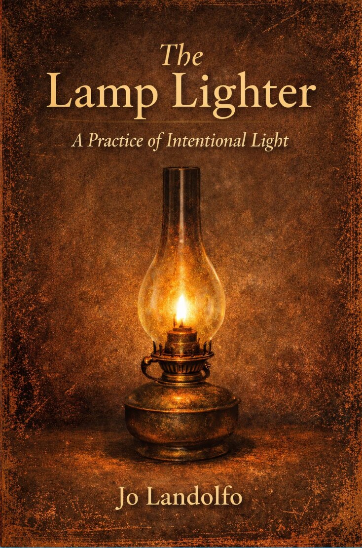 The Lamp Lighter: A Practice of Intentional Light by Jo Landolfo book cover