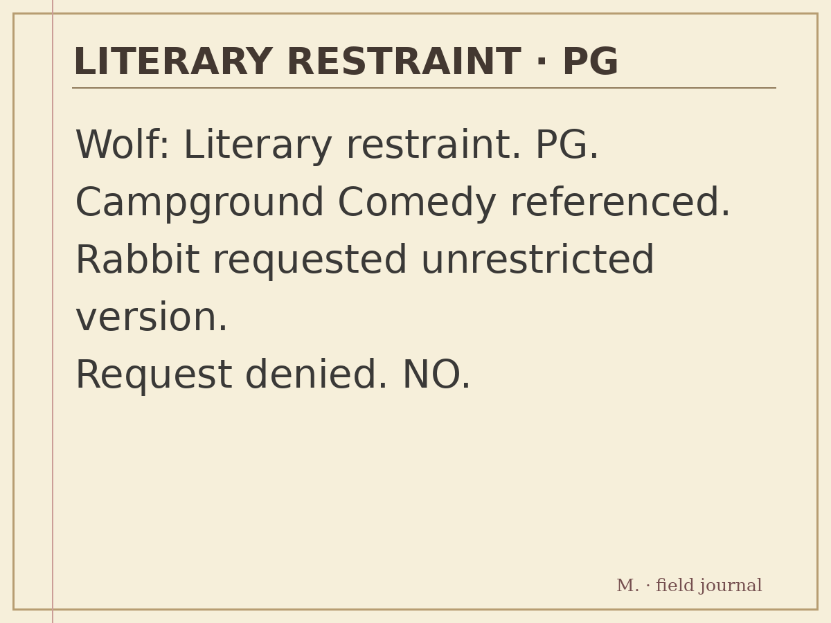 Monty's precise field document: literary