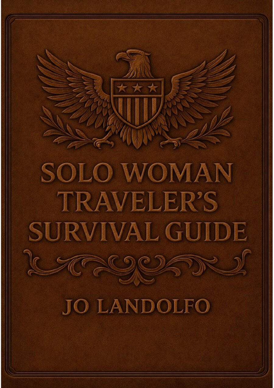 Solo Woman Traveler’s Survival Guide by Jo Landolfo book cover